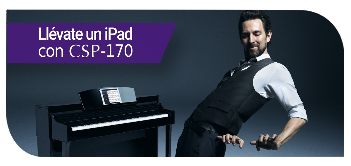 Llévate un iPad con tu Clavinova CSP-170
